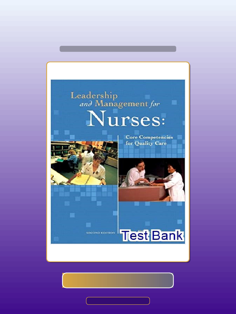 Complete Leadership and Management For Nurses Core Competencies For ...
