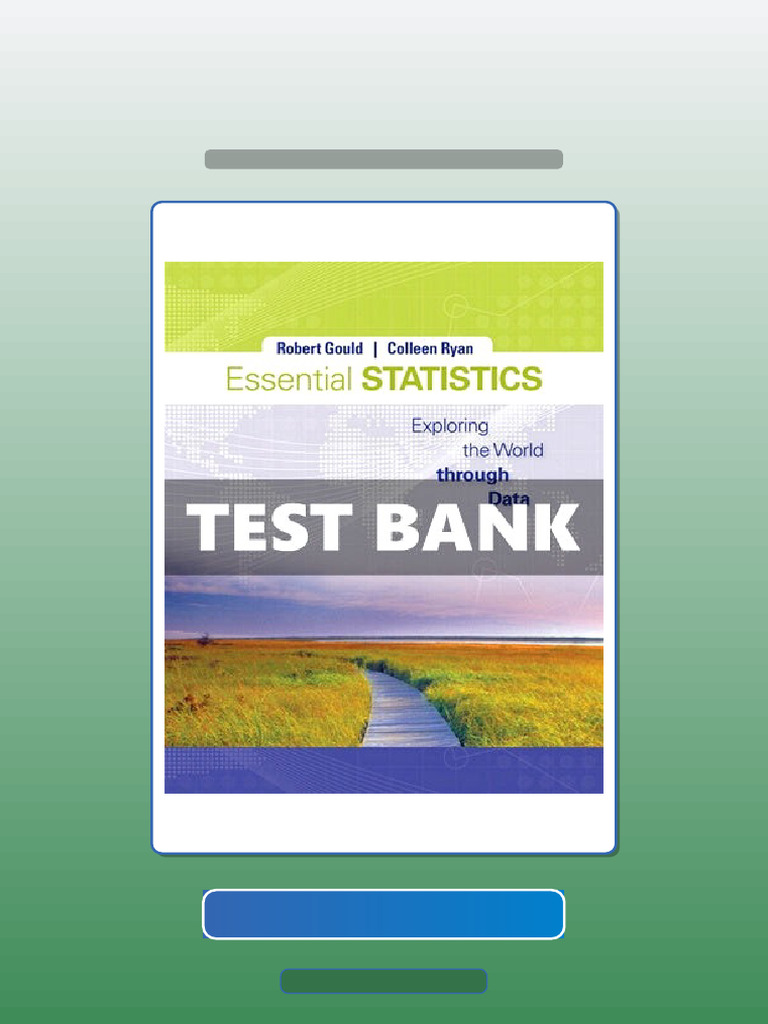 Essential Statistics 1 Ed Gould eBook and TestBank Bundle Get It Now ...
