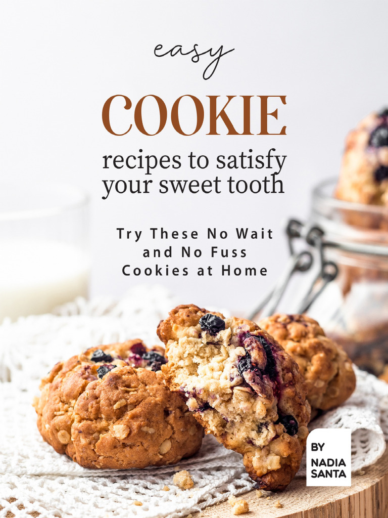 Cookie Recipes | PDF | Baking | Cakes