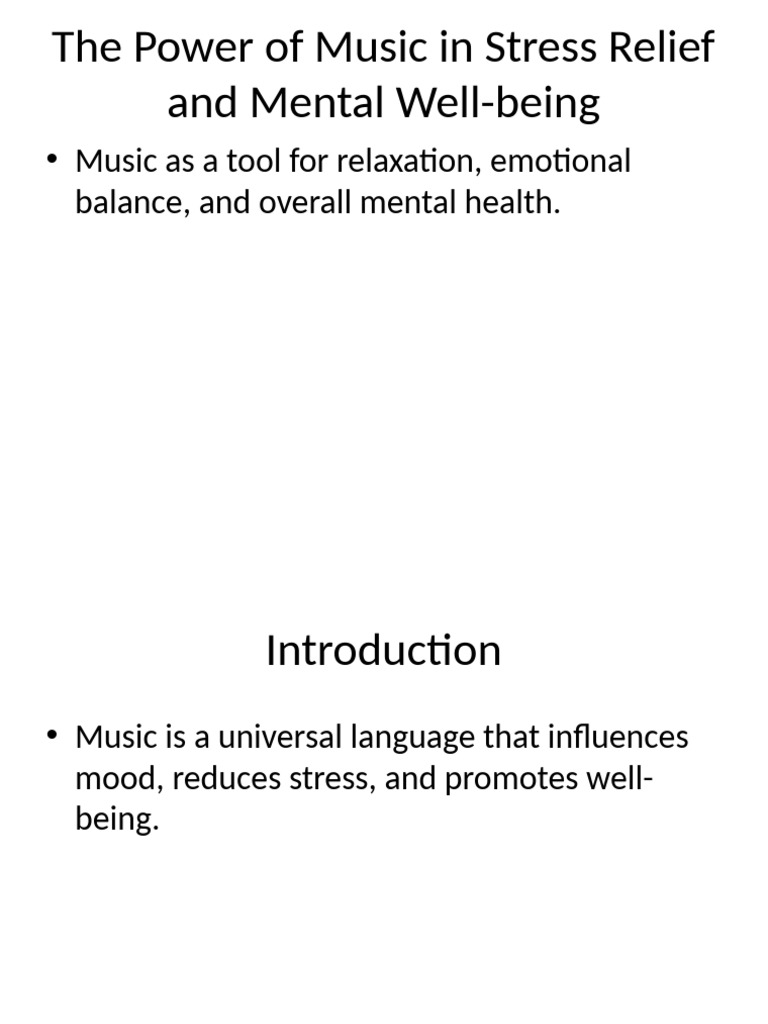 Music's Role in Stress Relief & Wellness | PDF
