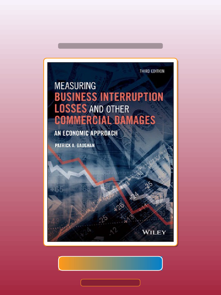 Complete Measuring Busines Interruption Losss and Other Commercial ...