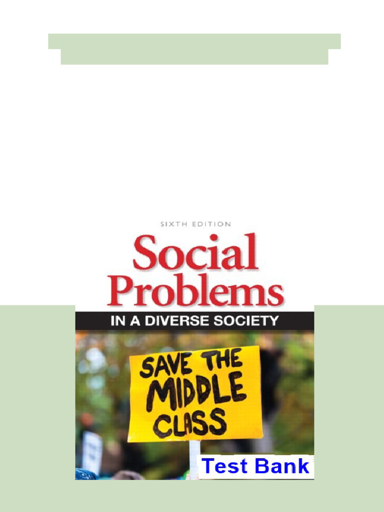 Social Problems in A Diverse Society 6th Edition Diana Kendall Test Bank 2025 PDF Download | PDF ...