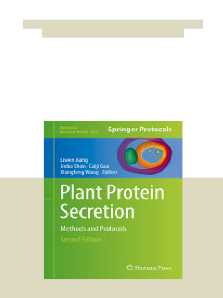 Plant Protein Secretion Methods and Protocols 2nd Edition Liwen Jiang ...
