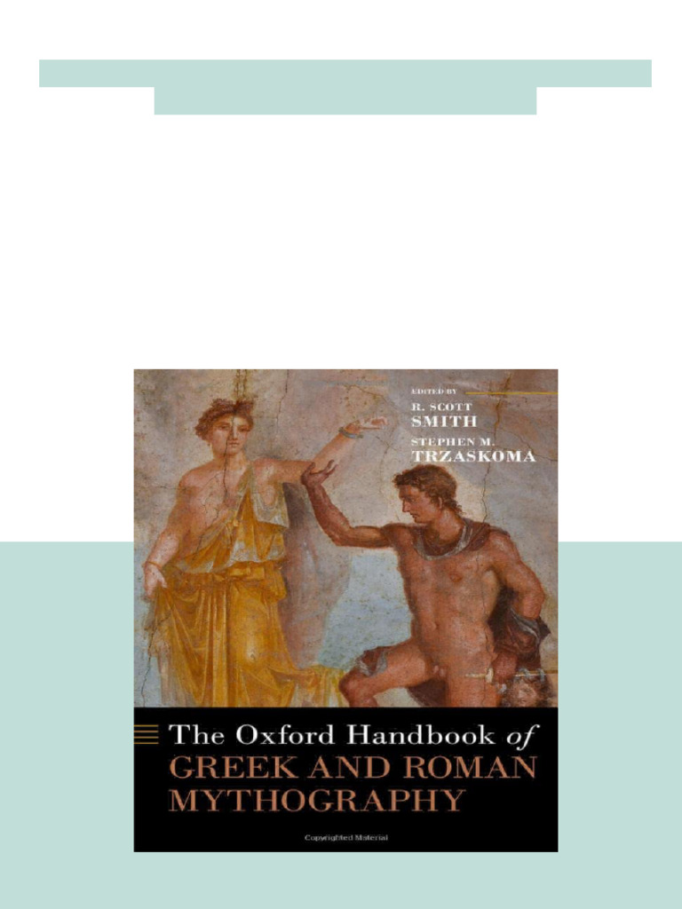 The Oxford Handbook of Greek and Roman The Oxford Encyclopedia of