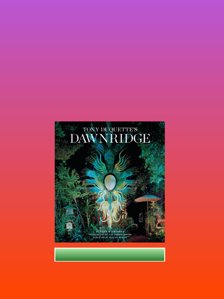 Tony Duquettes Dawnridge Hutton Wilkinson Latest PDF 2025 | PDF