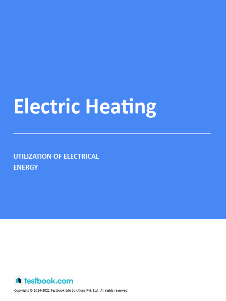 Electric Heating: Applications & Benefits | PDF | Electric Heating ...