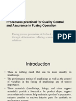 Procedures Practiced for Quality Control and Assurance in Fusing