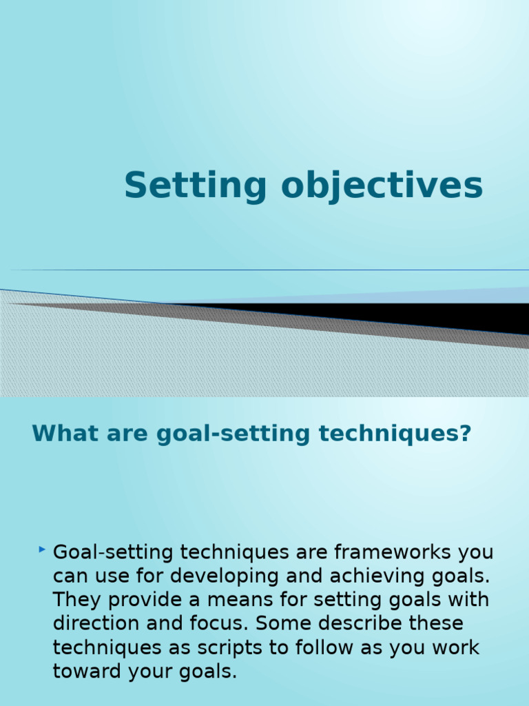 Setting Goals | PDF | Goal | Goal Setting