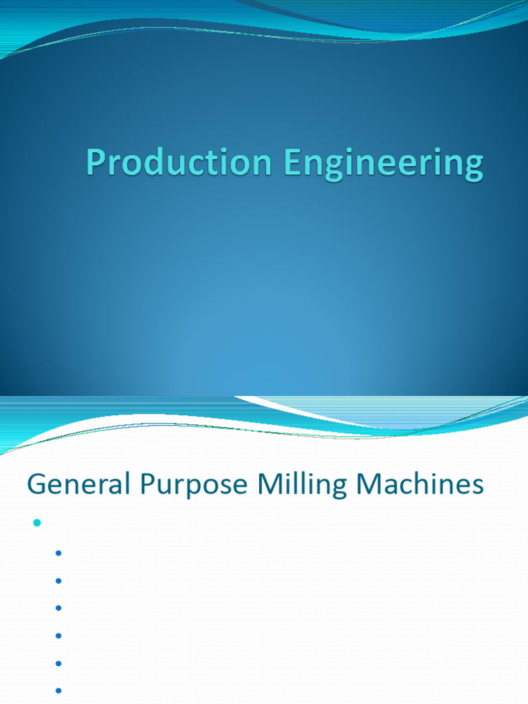 Milling Machines and Operations Overview | PDF | Industrial Processes ...