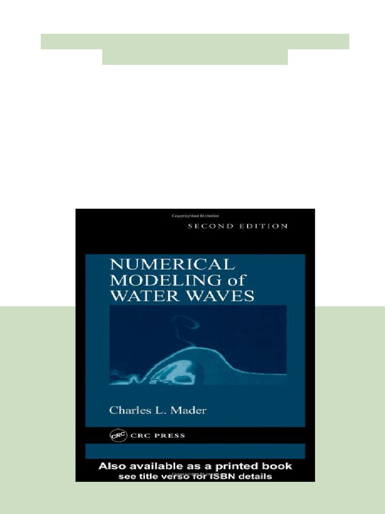 Numerical Modeling of Water Waves 2nd Ed Edition Charles L. Mader PDF ...
