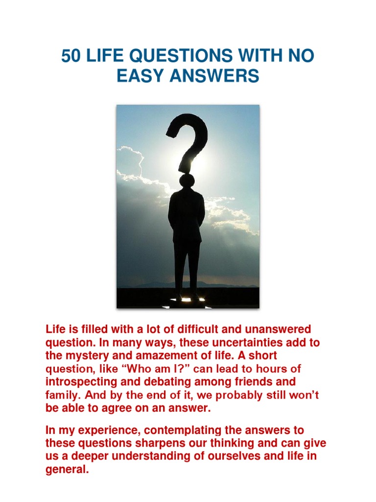 50 Life Questions With No Easy Answers PDF Meaning Of Life