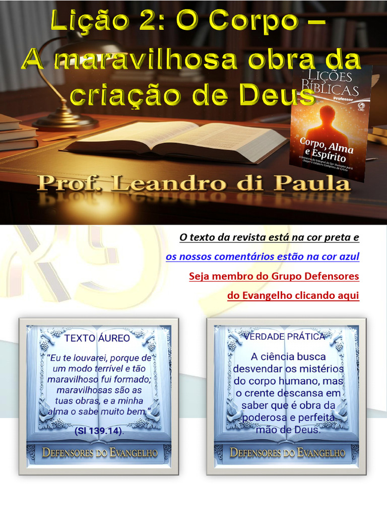 Lição_2_O_Corpo_A_maravilhosa_obra_da_criação_de_Deus_Prof_Leandro ...