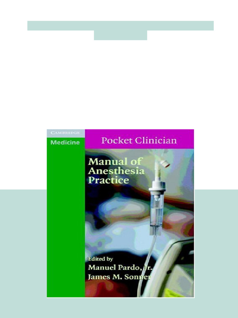 Manual of Anesthesia Practice 1st Edition Manuel Pardo Get PDF | PDF ...