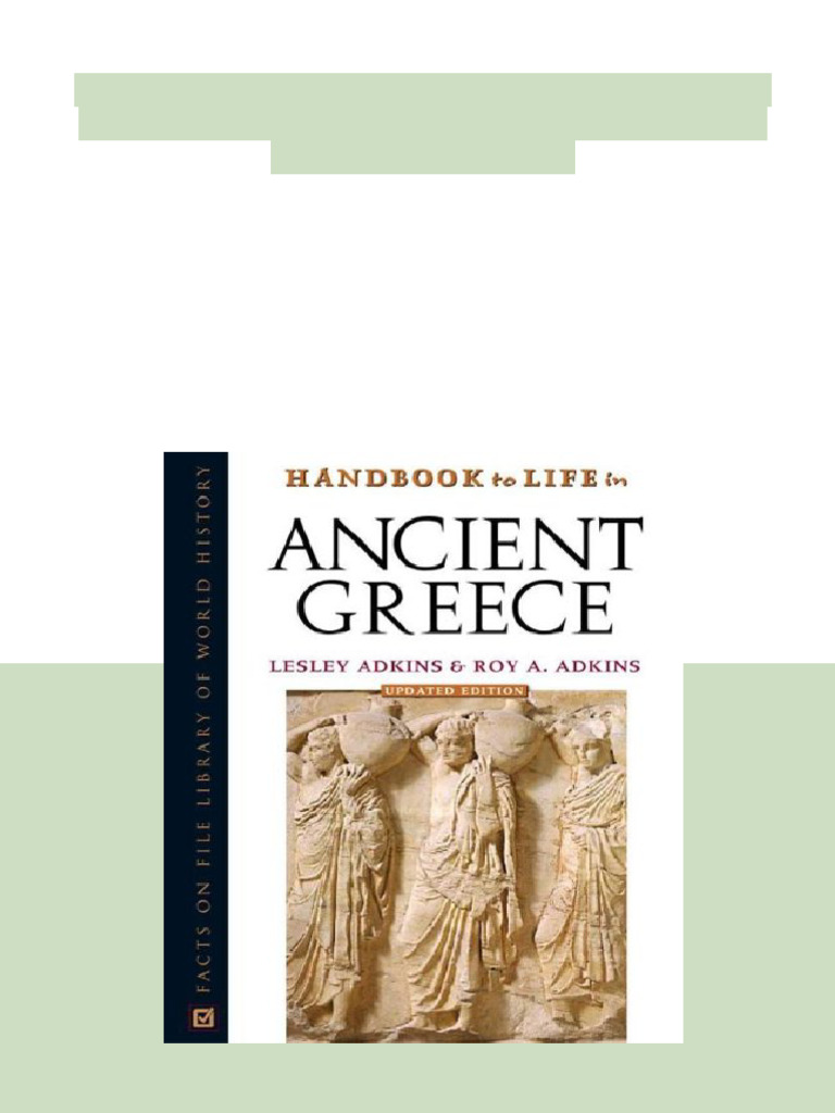 Handbook To Life in Ancient Greece Updated Edition Facts On File ...