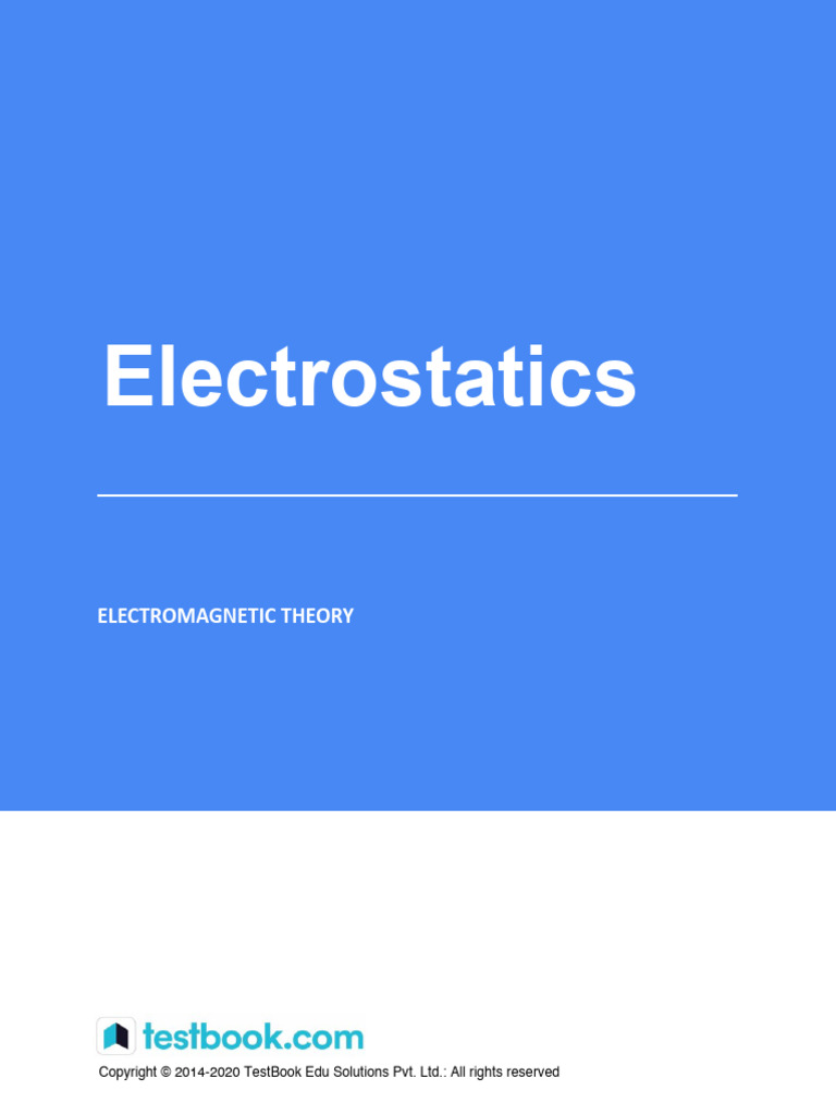 Electrostatics - Study Notes | PDF | Electric Field | Force
