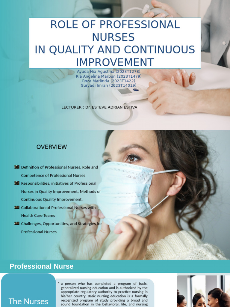 Group 5-Role of Professional Nurses in Quality and Continuous ...