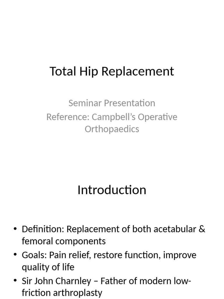 Total Hip Replacement Seminar With Images | PDF | Medical Specialties ...