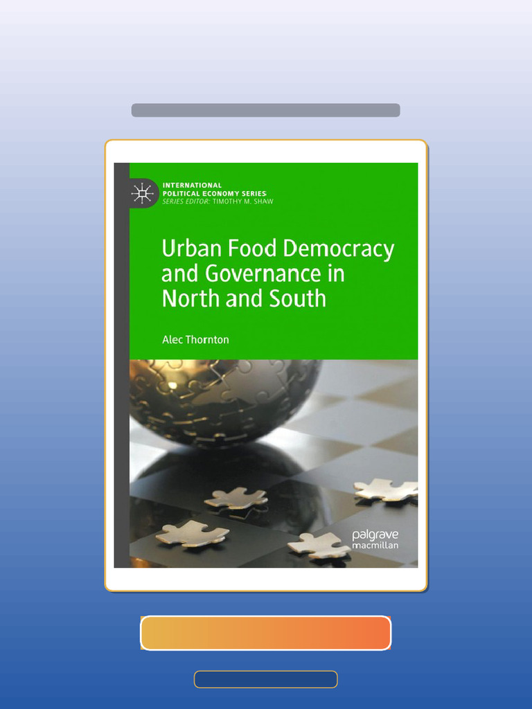 Complete Urban Food Democracy and Governance in North and South ...