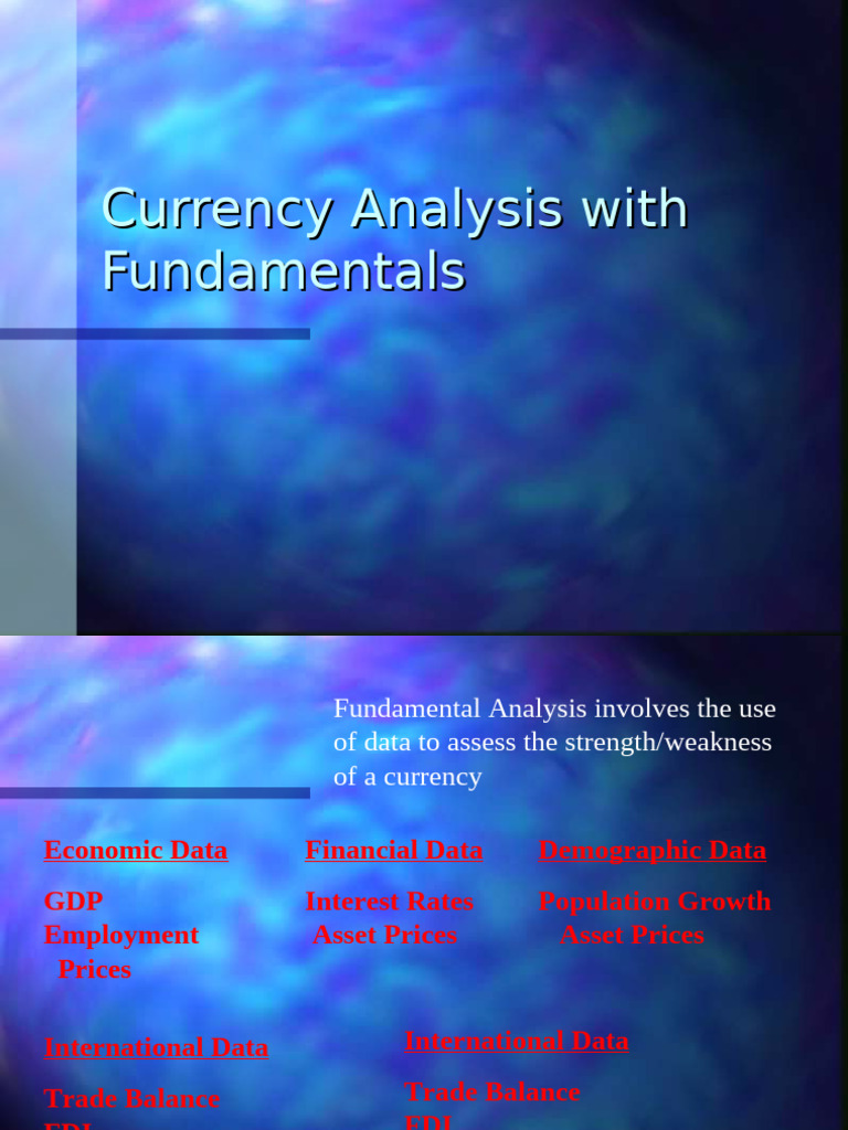 Currency Analysis Fundamentals Guide | PDF | Demand For Money | Balance ...