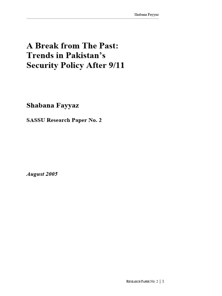 Break From The Past Trends in Pakistan's Security Policy Post 9 - 11 ...