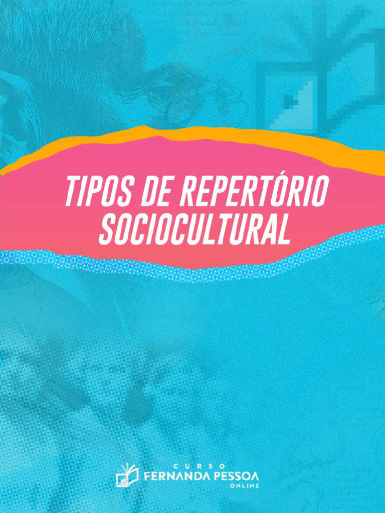 CFPOnline - REDAÇÃO - Tipos de Repertório Sociocultural | PDF