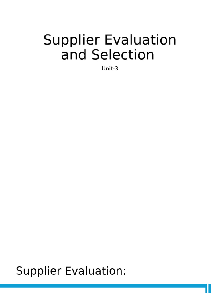 Unit-3 - Supplier Evaluation and Selection | PDF | Supply Chain ...
