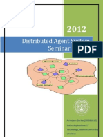 Distributed Agent System Seminar Report: Arindam Sarkar (20081010)