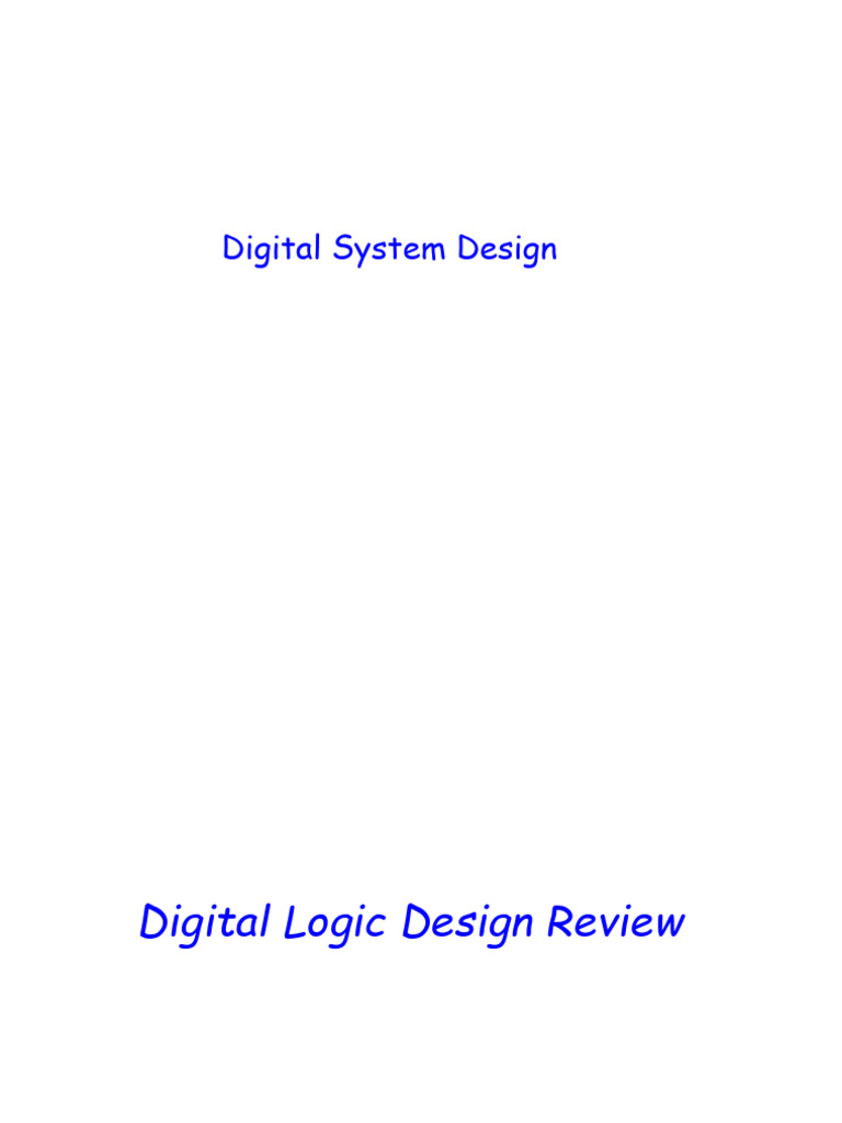 Digital System Design Fundamentals | PDF | Logic Gate | Mathematical Logic