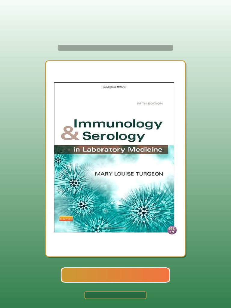 Immunology and Serology in Laboratory Medicine 4th Edition by Turgeon ...