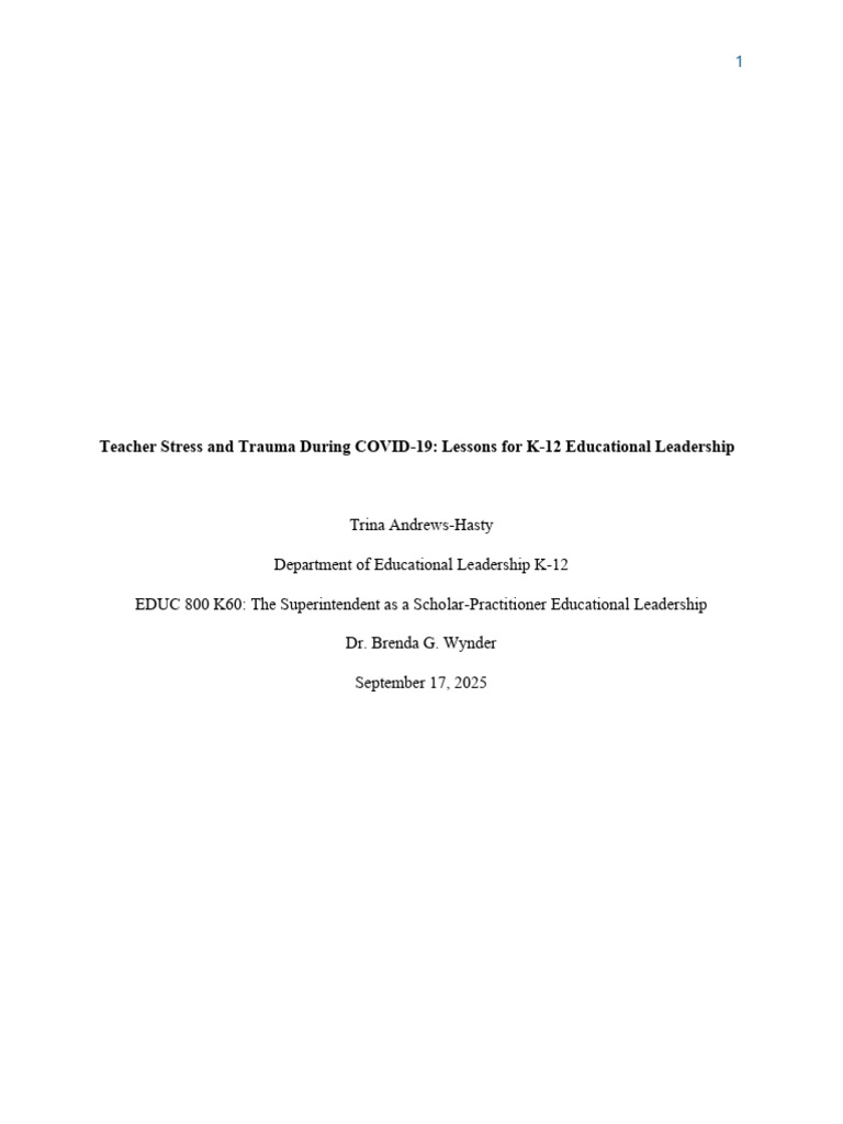 Teacher Stress and Trauma During COVID-19: Lessons For K-12 Educational ...