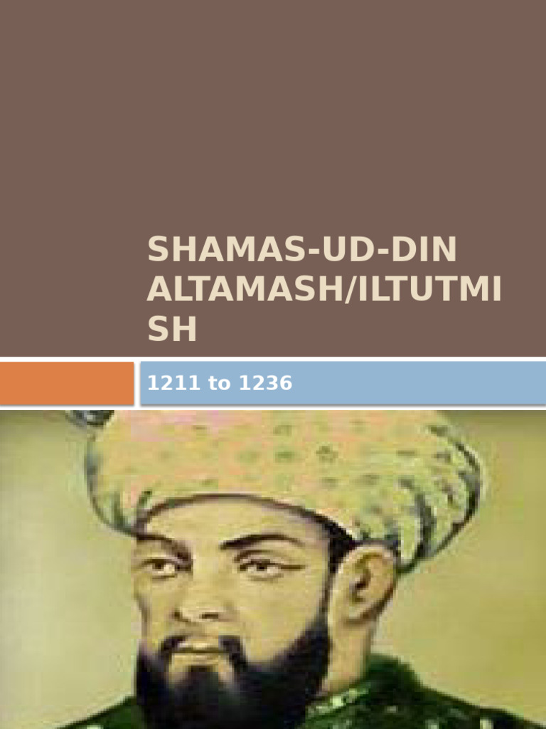 Altamash: Rise of Delhi Sultanate | PDF