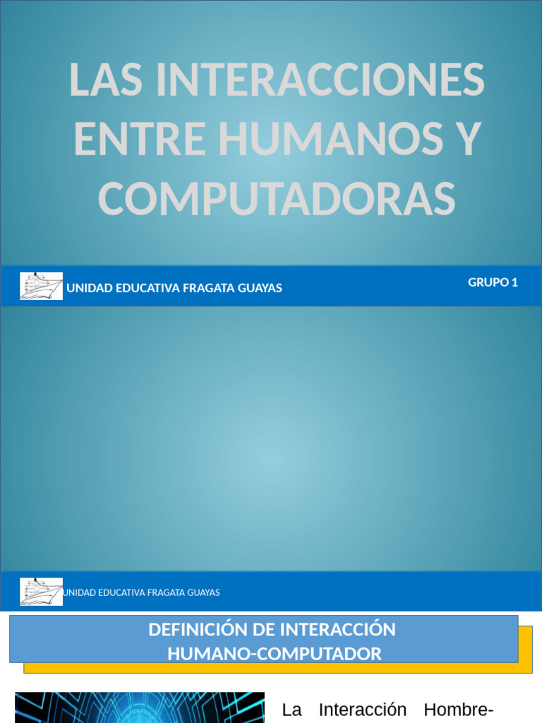 Diapositivas Proyecto de Grado GRUPO 1 | PDF | La interacción persona ...