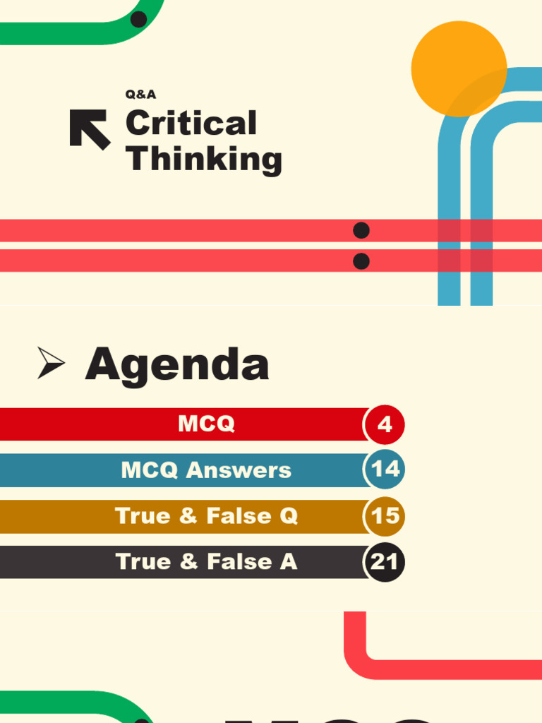 Critical Thinking Q&A: MCQs & Answers | PDF | Argument | Deductive ...