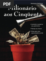 Milionário aos Cinqüenta - Hermano Barbosa