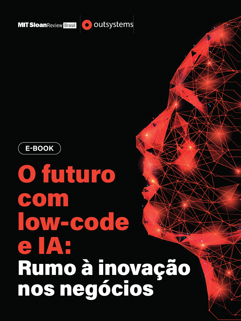 O Futuro Com Low-Code e IA - Rumo À Inovação Nos Negócios | PDF ...