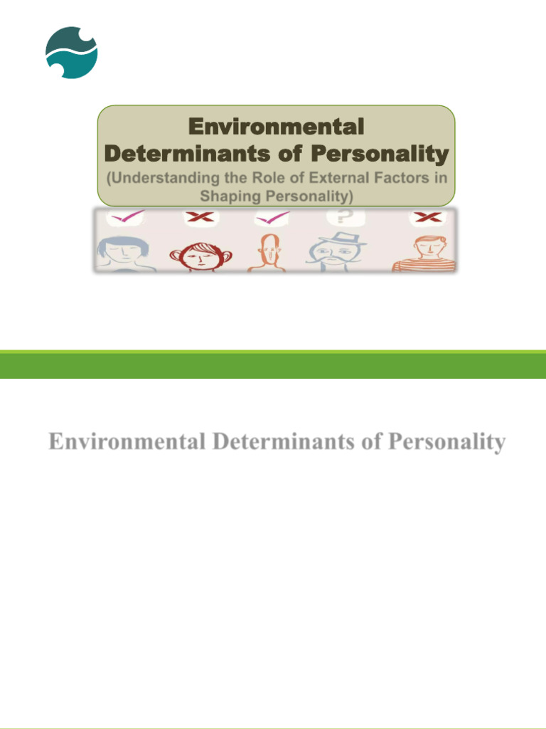 Environmental Factors Shaping Personality | PDF | Behaviorism | Idealism