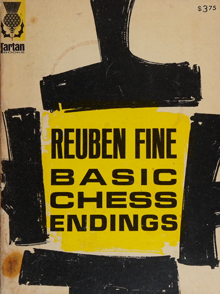 Basic Chess Endings - Reuben Fine - 1941 - Anna's Archive | PDF | Chess ...
