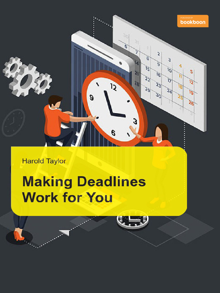 Transforming Deadlines into Motivation | PDF | Mind | Professional Skills