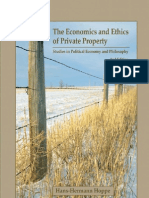 Economics and Ethics of Private Property Studies in Political Economy and Philosophy