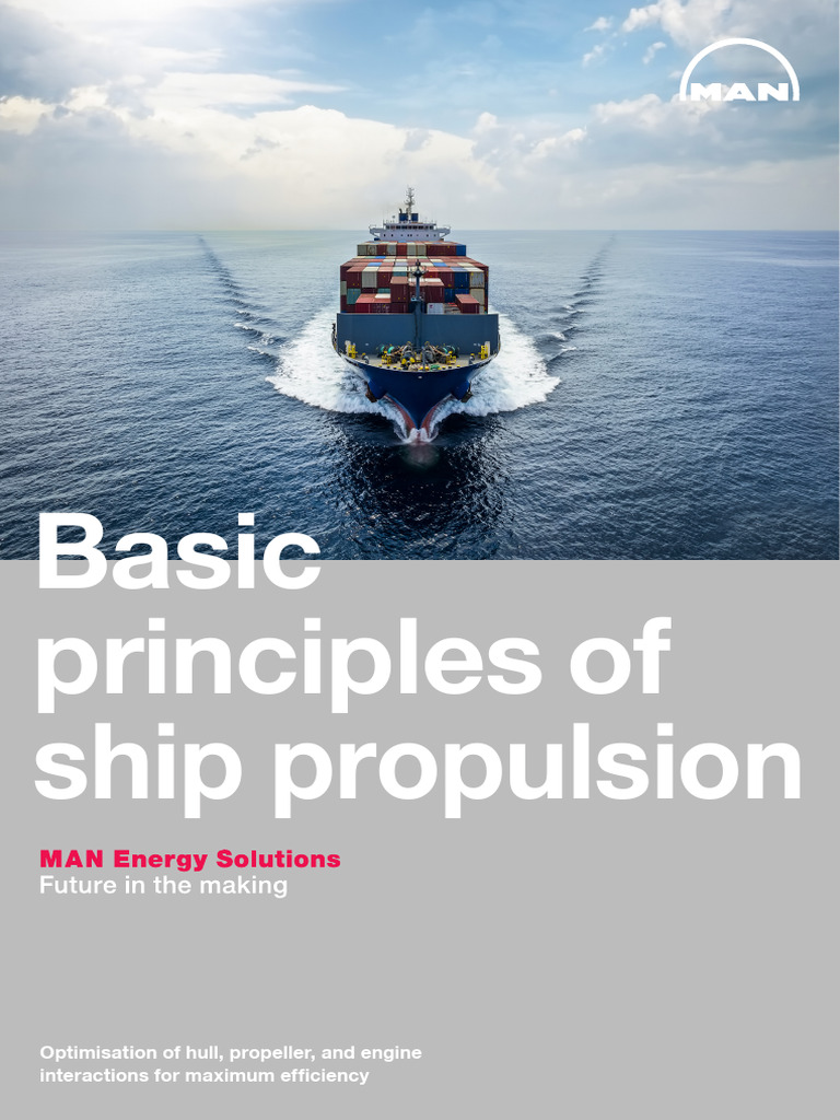 Ship Propulsion Principles Overview | PDF | Tonnage | Ships