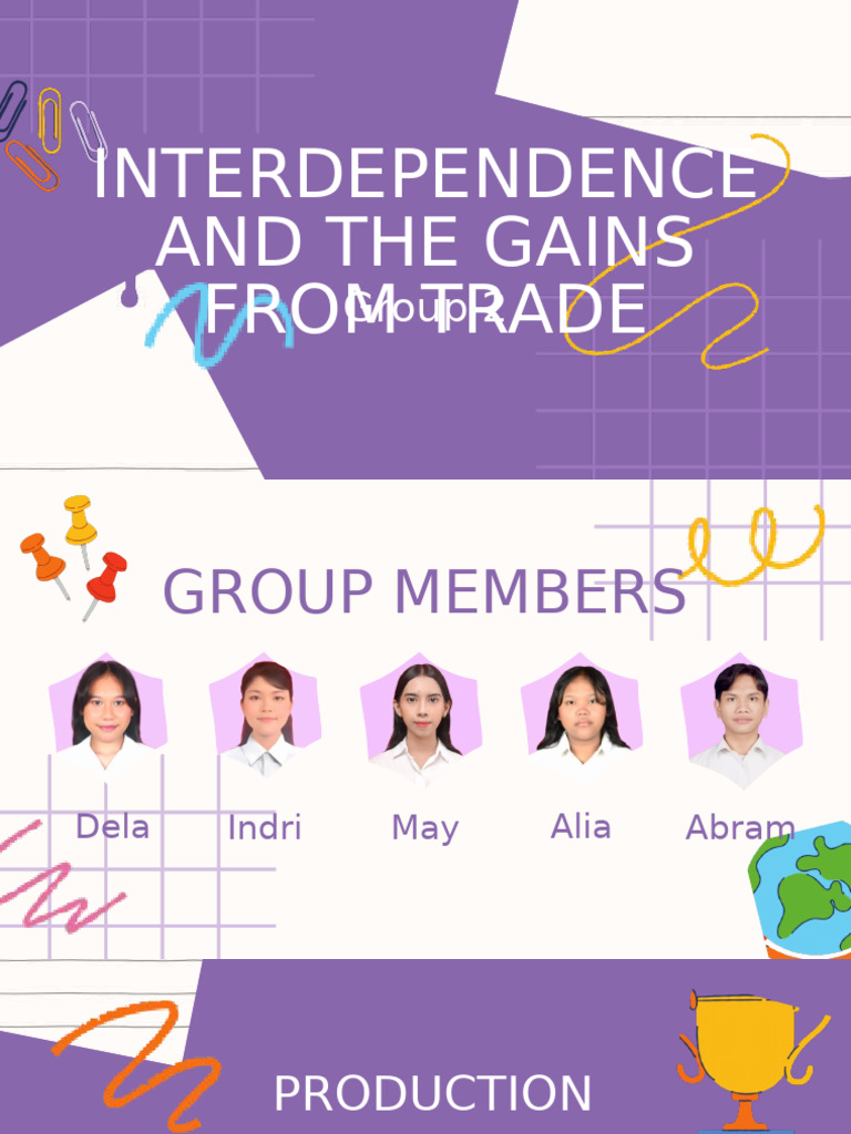 Group 2 - Interdependence and The Gains From Trade | PDF