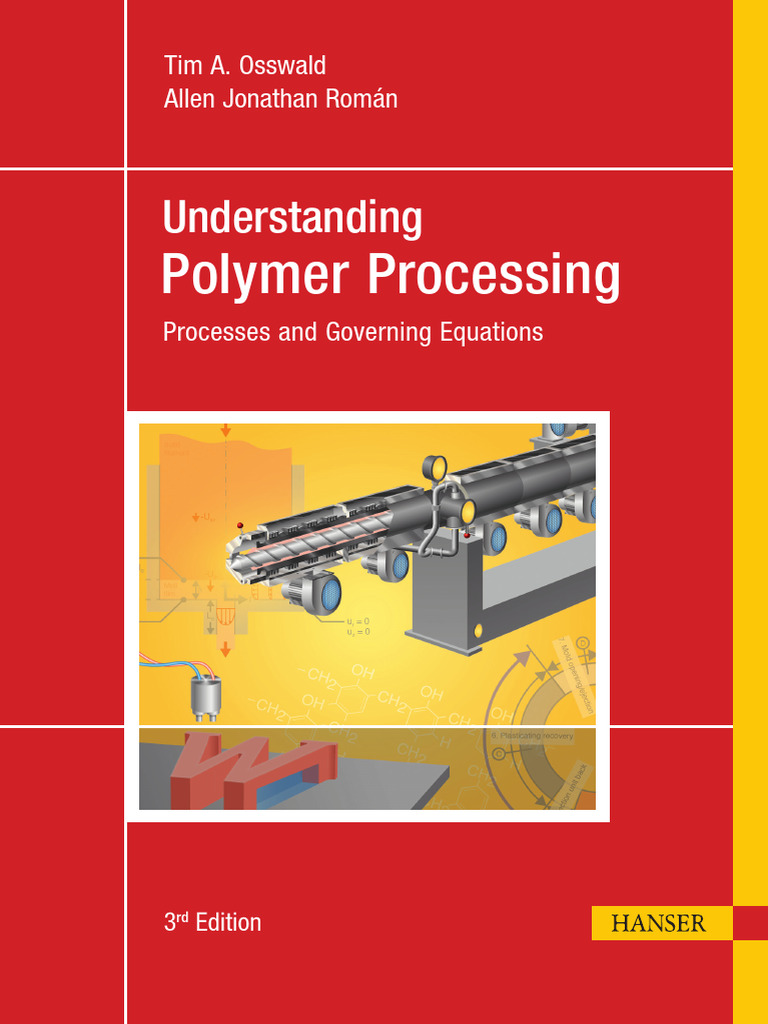 Understanding Polymer Processing, 3rd Ed. | PDF | Rheology | Plastic