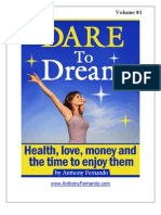 Dare To Dream