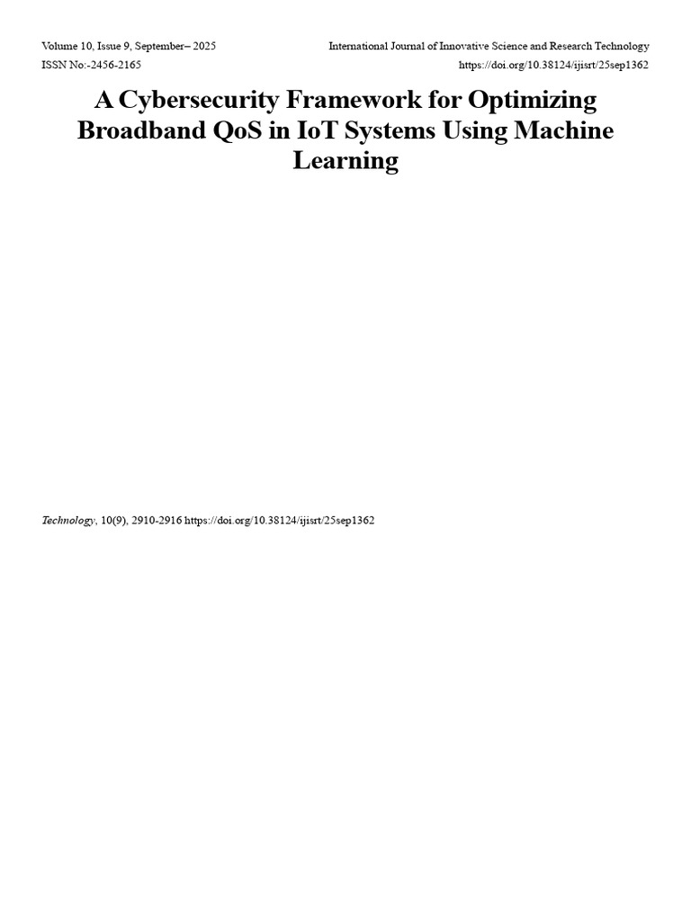 A Cybersecurity Framework For Optimizing Broadband QoS in IoT Systems ...