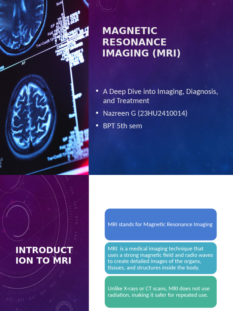 MRI: Imaging, Diagnosis, and Treatment Insights | PDF | Magnetic ...