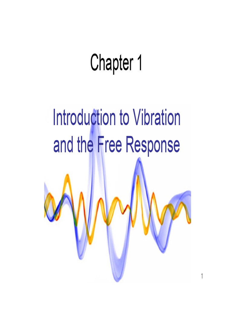 Introduction to Vibration Dynamics | PDF | Damping | Force