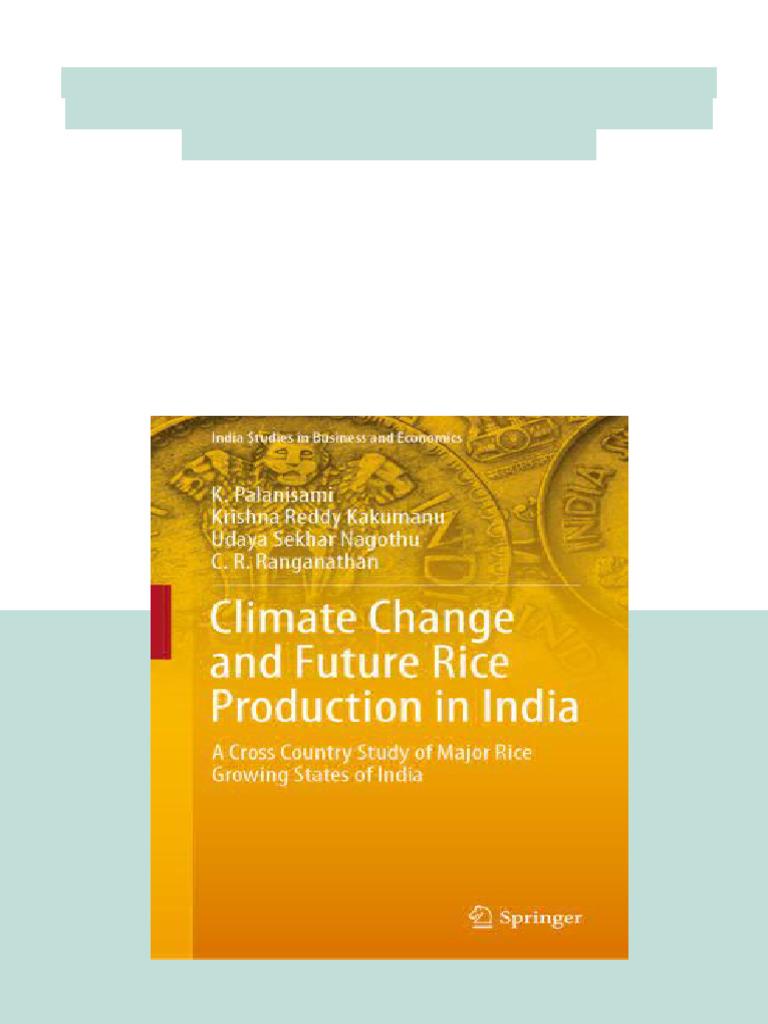 5413climate Change and Future Rice Production in India A Cross Country ...