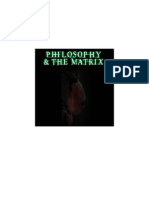 Philosophy and The Matrix