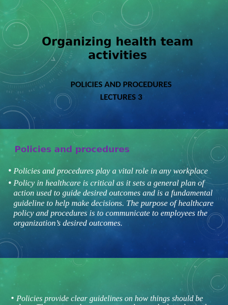 Lecture 3 Organizing Health Team Activities POLICIES and PROCEDURES | PDF
