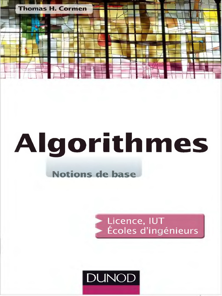 Algorithmes Notions de Base 9782100702909 | PDF